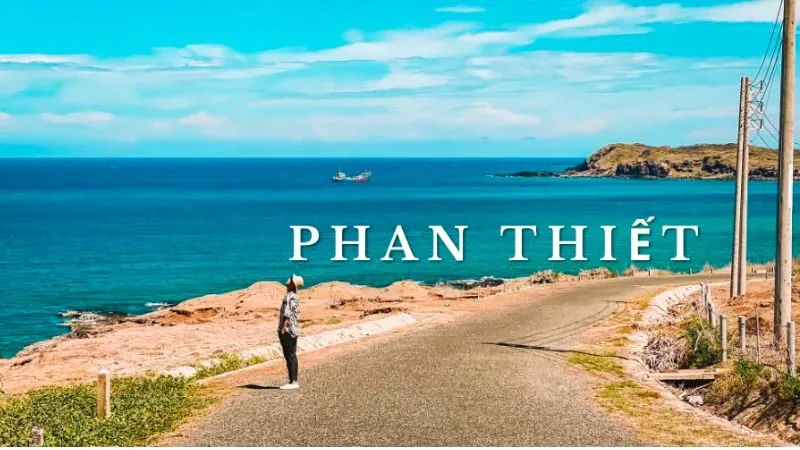 Phan Thiết - một trong những điểm đến du lịch nổi tiếng của Việt Nam